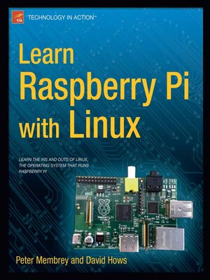 cover image of Learn Raspberry Pi with Linux